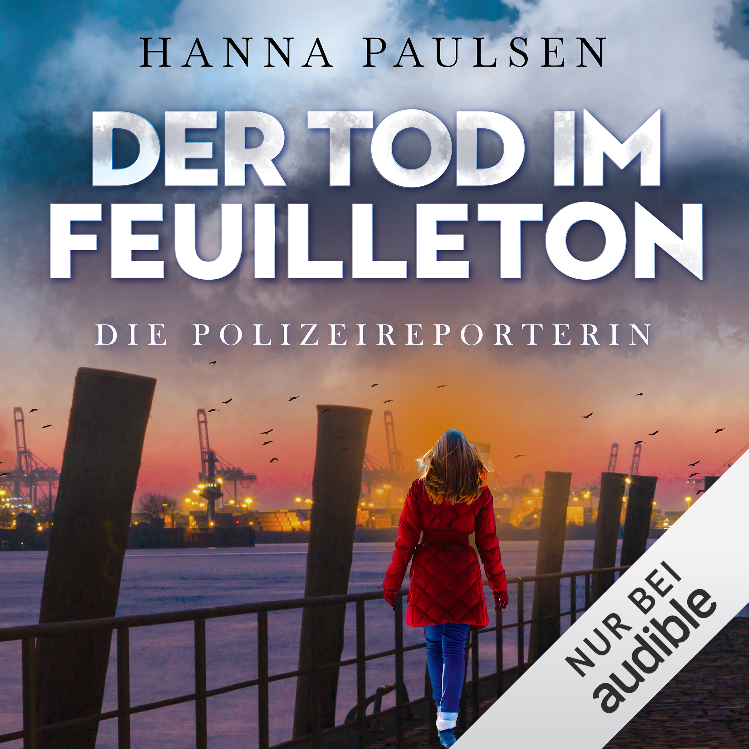 Krimi-Hörbuch Der Tod im Feuilleton von Hanna Paulsen