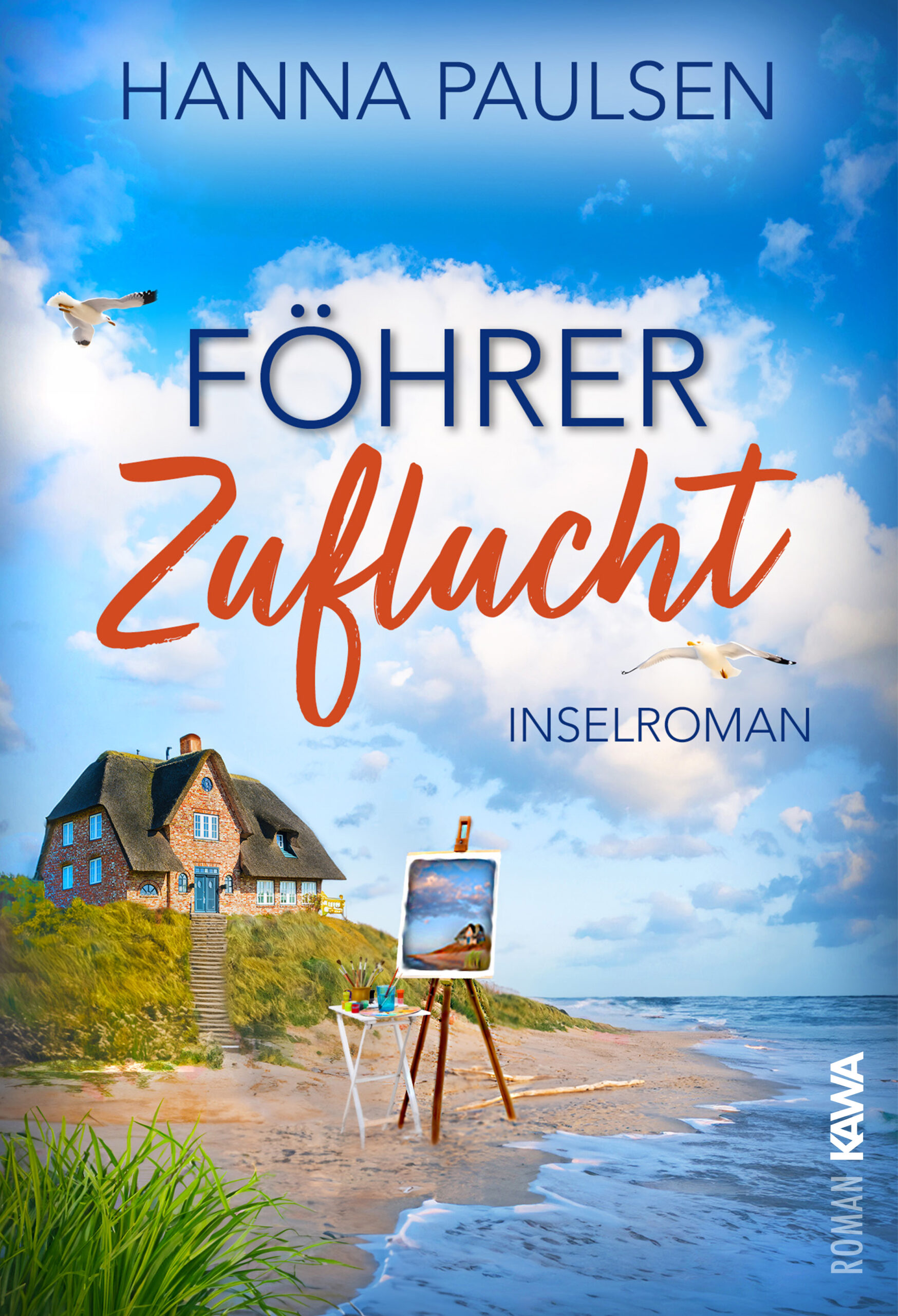 Inselroman Föhrer Zuflucht von Hanna Paulsen