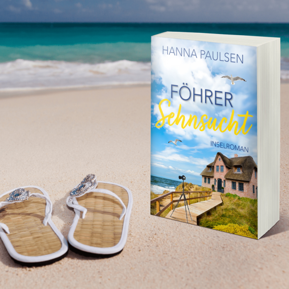 Nordseeroman Föhrer Sehnsucht von Hanna Paulsen